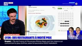Lyon: des restaurants à moitié prix dans le cadre du festival The Fork
