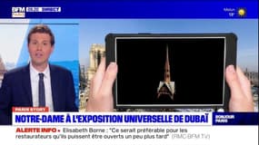 Paris Story: Notre-Dame de Paris à l'honneur au Pavillon France de l'Exposition universelle de Dubaï
