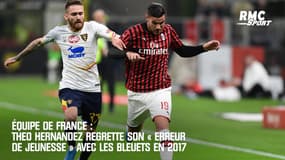 Équipe de France : Theo Hernandez regrette son « erreur de jeunesse » avec les Bleuets en 2017