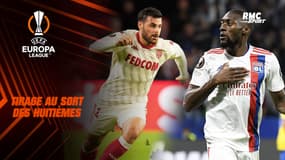 Ligue Europa : Le tirage au sort des huitièmes avec l'OL et Monaco