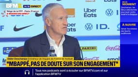 "Pas de doute sur l'engagement de Mbappé" rassure Didier Deschamps