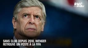 Sans club depuis 2018, Wenger retrouve un poste à la FIFA