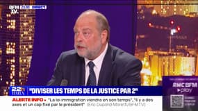 Éric Dupond-Moretti: "La Justice, c'est trente ans d'abandon politique, humain, budgétaire. Le président de la République a dit stop"