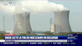 Engie acte la fin du nucléaire en Belgique 