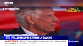 "Il y a une force arrivée en tête, il aurait fallu lui donner sa chance": Dominique de Villepin ovationné à la fête de l'Humanité
