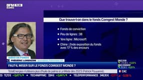 Idée de fonds: Faut-il miser sur le fonds Congest Monde ? - 05/07