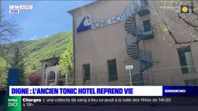 Digne-les-Bains: l'ancien Tonic Hôtel va bientôt rouvrir au public après trois ans de fermeture