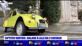 Les Cht'ites sorties: balade à Lille en Citroën 2 CV