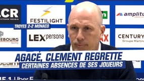 Troyes 2-2 Monaco : Agacé, Clement regrette certaines absences de ses joueurs