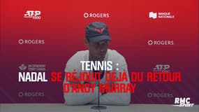 Tennis - Nadal est "heureux" du retour d'Andy Murray