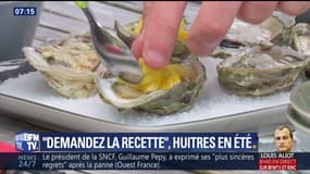 Demandez la recette: les huîtres en été