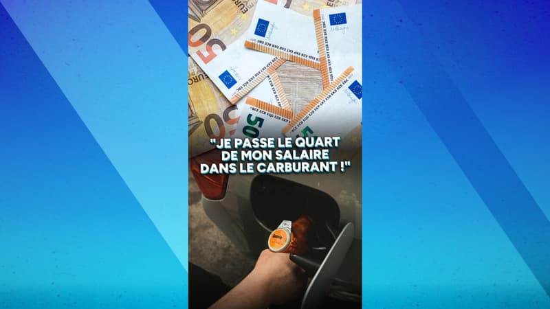 "Je passe le quart de mon salaire dans le carburant !"