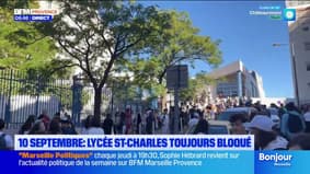 Mouvement du 10 septembre. Le Lycée Saint-Charles à Marseille (1e) est toujours bloqué