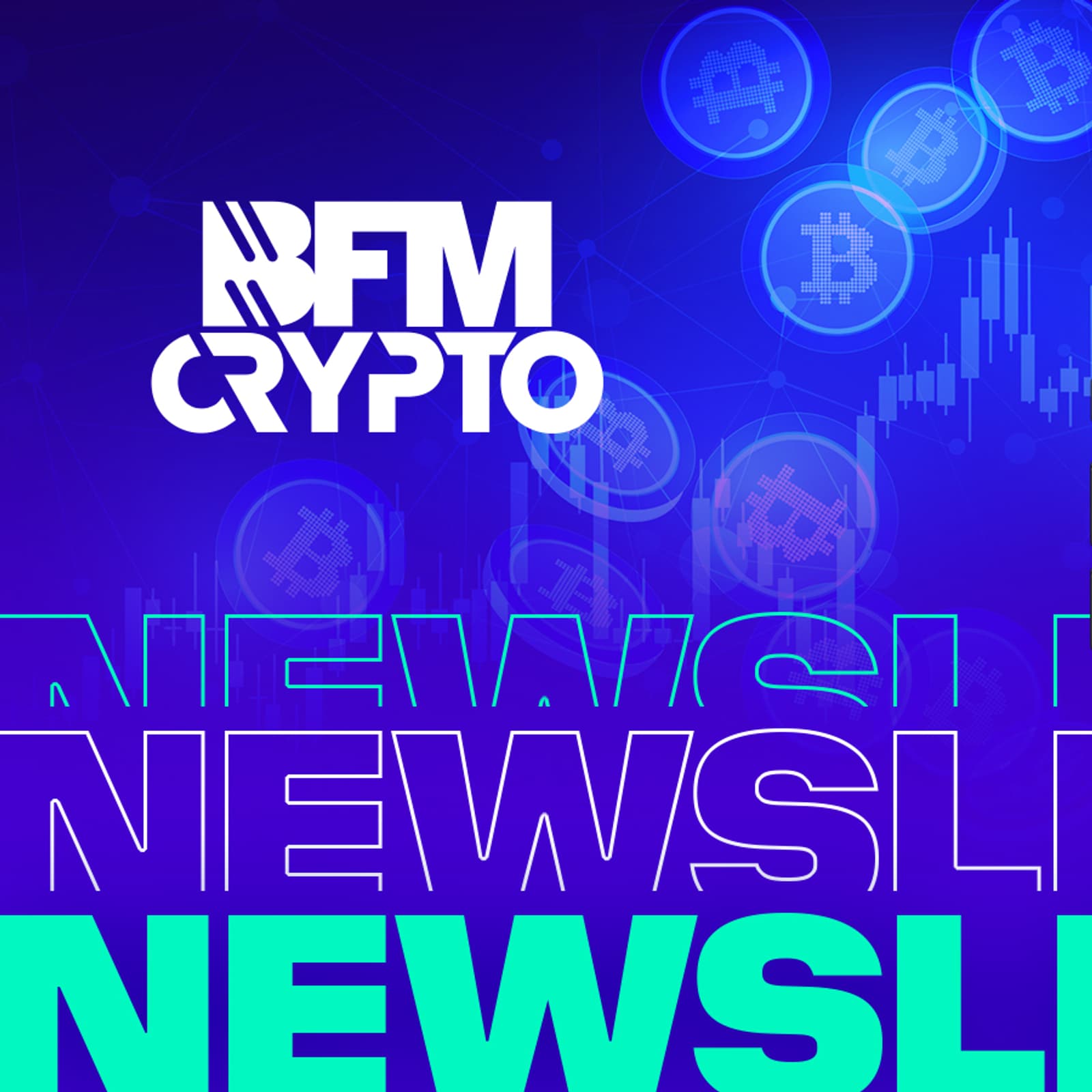 BFM Crypto: abonnez-vous à notre newsletter gratuite