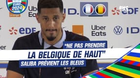France - Belgique : "On ne va pas les prendre de haut", prévient Saliba