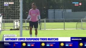 OL: Anthony Lopes suspendu pour trois matchs