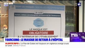 Tourcoing: le masque de retour à l'hôpital