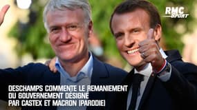 Deschamps commente le remaniement du gouvernement désigné par Castex et Macron (parodie)