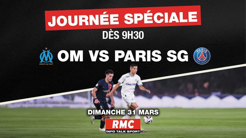 OM-PSG, diffusé en direct sur RMC dimanche à 20h45