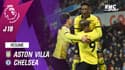 Résumé : Aston Villa 1-3 Chelsea - Premier League (J19)