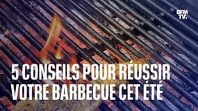  5 conseils pour réussir votre barbecue cet été 