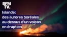 Islande: les images d’aurores boréales au-dessus d’un volcan en éruption 