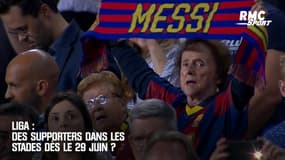 Liga : Des supporters dans les stades dès le 29 juin ? 
