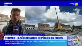 Saint-Omer: les travaux de sécurisation de l'église se poursuivent, une semaine après l'incendie