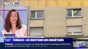 Forbach : les questions des enquêteurs - 08/08