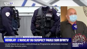 Herblay-sur-Seine: l'avocat du suspect en garde à vue assure que son client n'a "pas d'explication" sur la raison de l'agression des policiers