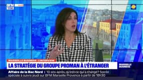 Marseille Business du mardi 17 janvier - La stratégie du groupe Proman à l'étranger 