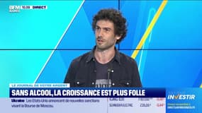 Le journal de votre argent : Sans alcool, la croissance est plus folle  - 13/06