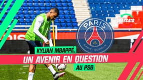 Mercato / PSG : Mbappé, un avenir en question