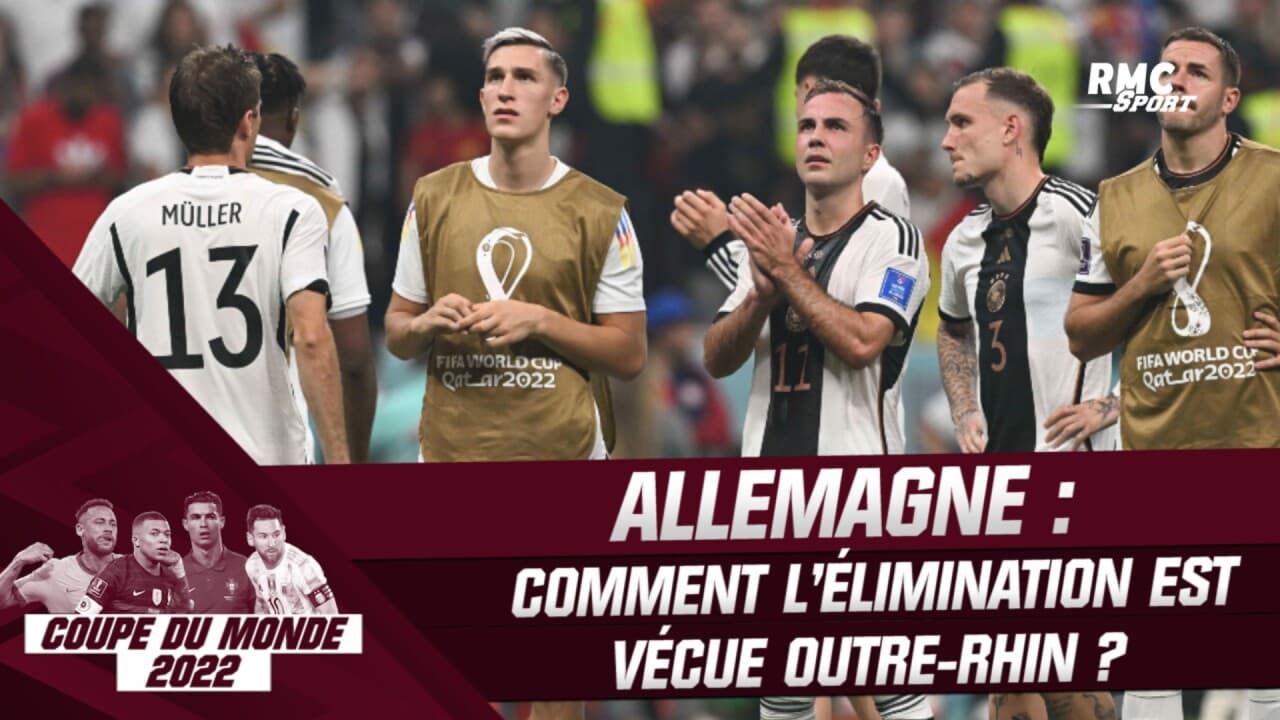 Coupe du monde 2022 Comment l'Allemagne vit l'élimination de son équipe au premier tour