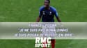 France - Pogba : "Je ne suis pas Ronaldinho, je suis Pogba de Roissy-en-Brie"