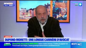 Avenir en politique: "Je n'ai pas d'ambition particulière", assure Éric Dupond-Moretti