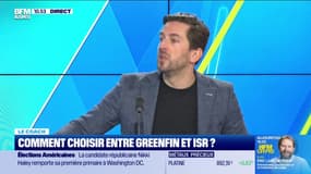 Le coach : Comment choisir entre Greenfin et ISR ? - 04/03