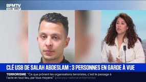 Salah Abdeslam: l'enquête sur sa clé USB élargie, trois personnes en garde à vue