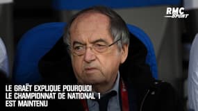 Le Graët explique pourquoi le championnat de National 1 est maintenu