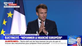 Emmanuel Macron: "Nous avons consolidé la décision, actée à la sortie de l'été, de réformer le marché de l'électricité européen"