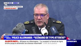 Attaque en Allemagne: "On se trouvait face à un scénario de type attentat", indique le chef de la police de Magdebourg