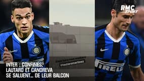 Inter : Confinés, Lautaro et Candreva se saluent... de leur balcon