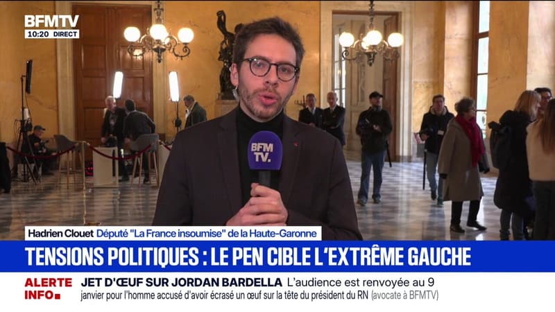 Agression de Jordan Bardella: "Il faut condamner tous les types de violences (...) mais ne commençons pas à faire des martyrs pour un Suf", estime Hadrien Clouet (LFI)