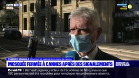 Fermeture d'une mosquée à Cannes: la mairie avait alerté sur les dérives au sein de cette mosquée