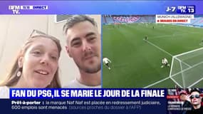 "Je vais avoir du mal à profiter à 100%": fan du PSG, il se marie le jour de la finale de la Ligue des champions