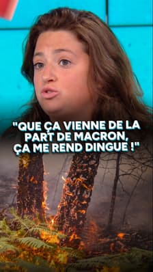 "Que ça vienne de la part d'Emmanuel Macron, ça me rend dingue !"