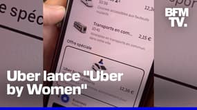 "Uber by Women”: la plateforme de VTC lance un service exclusivement pour les femmes