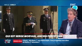 Le portrait de Poinca : Qui est Serge Morvan, ancien préfet des Yvelines ? - 07/12