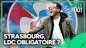 Strasbourg : "Pour légitimer leur projet, ils doivent finir en Ligue des Champions" estime Diaz