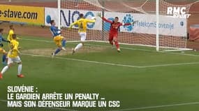 Slovénie : Le gardien arrête un penalty ... mais son défenseur marque un CSC